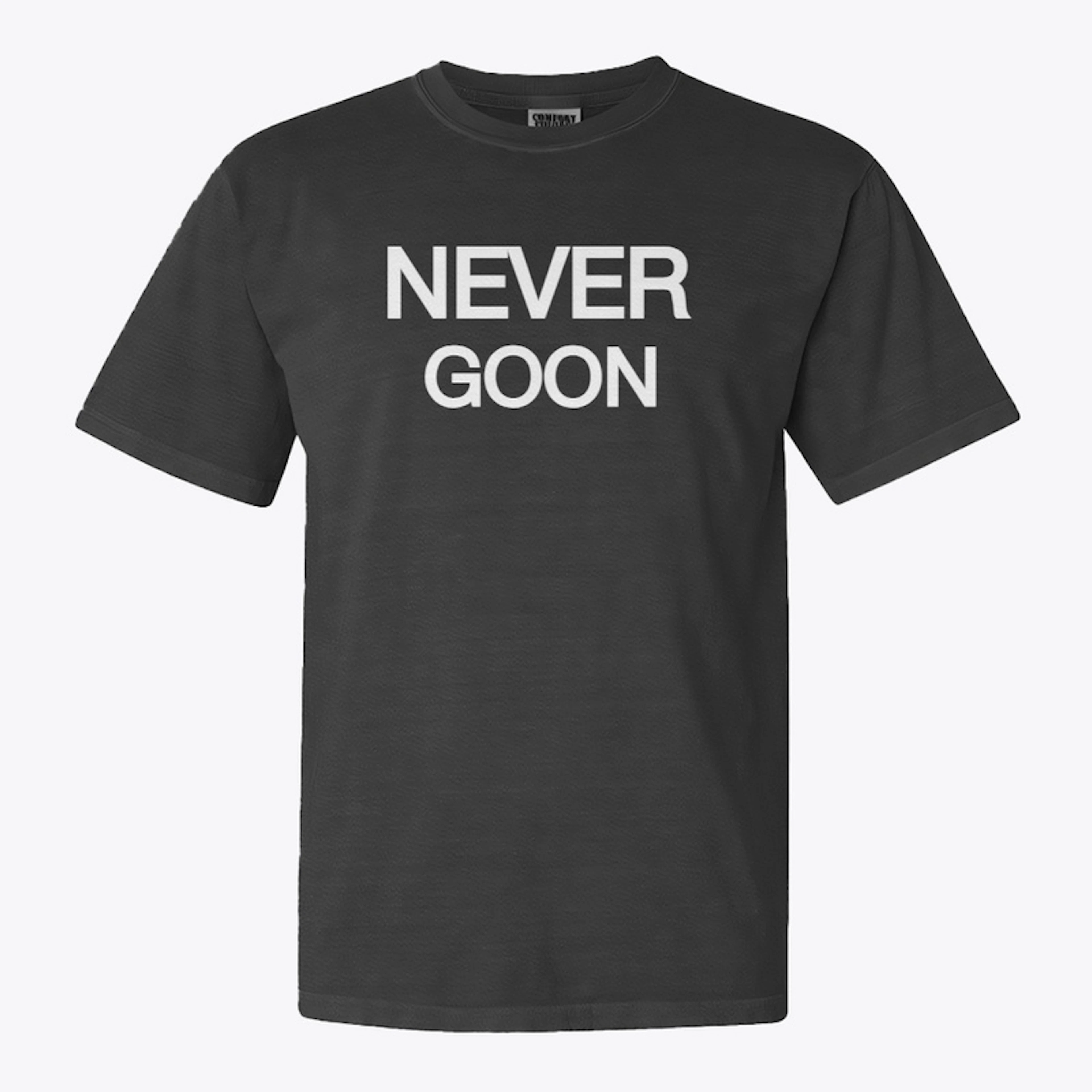 Never Goon